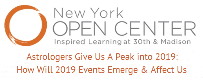 New York Open Center 2019 Astrology Prediction Panel - Virginia Bell, Diana Brownstone, Anne Ortelee, Jenny Lynch, Mitchel S. Lewis, William Stickevers, Hosted by Alan Steinfeld